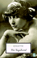 The Vagabond - Colette, and McLeod, Enid (Translated by), and Mortimer, Raymond (Introduction by)