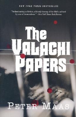 The Valachi Papers - Maas, Peter