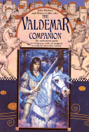 The Valdemar Companion: A Guide to Mercedes Lackey's World of Valdemar