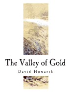 The Valley of Gold: A Tale of the Saskatchewan