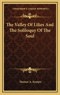 The Valley of Lilies and the Soliloquy of the Soul