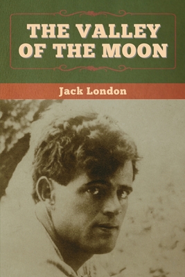 The Valley of the Moon - London, Jack