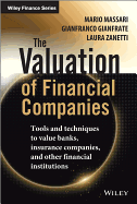 The Valuation of Financial Companies: Tools and Techniques to Measure the Value of Banks, Insurance Companies and Other Financial Institutions