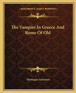 The Vampire in Greece and Rome of Old