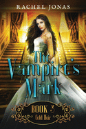 The Vampire's Mark 3: Cold Heir