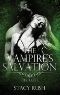 The Vampire's Salvation: The Elite (book 3)