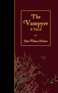 The Vampyre: A Tale