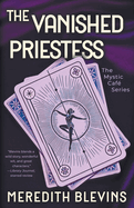 The Vanished Priestess