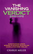 The Vanishing Verdict Series: Book 4 of 7