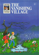 The Vanishing Village - Dixon, S