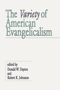 The Variety of American Evangelicalism