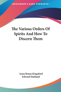 The Various Orders Of Spirits And How To Discern Them