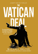 The Vatican Deal: A Marty and Bo Thriller