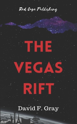 The Vegas Rift - Gray, David F