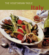 The Vegetarian Table: Italy