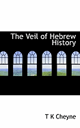 The Veil of Hebrew History