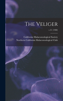 The Veliger; v.31 (1988) - California Malacozoological Society (Creator), and Northern California Malacozoological (Creator)