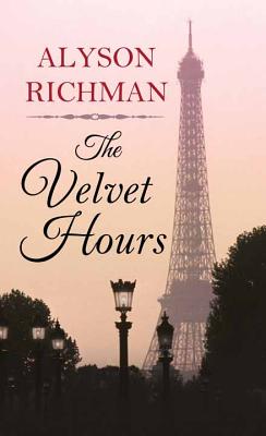 The Velvet Hours - Richman, Alyson