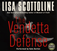 The Vendetta Defense - Scottoline, Lisa, and Burton, Kate (Performed by)
