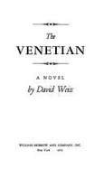 The Venetian - Weiss, David