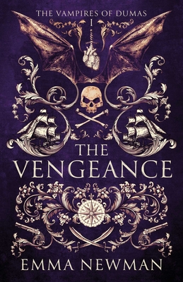 The Vengeance - Newman, Emma