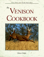 The Venison Cookbook