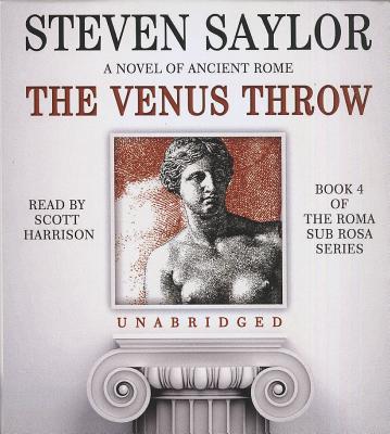 The Venus Throw - Saylor, Steven, and Harrison, Scott (Read by)
