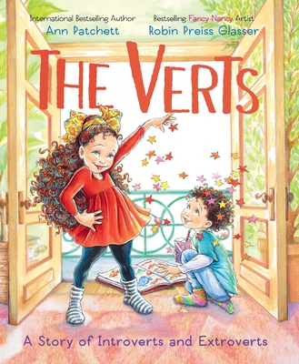 The Verts: A Story of Introverts and Extroverts - Patchett, Ann