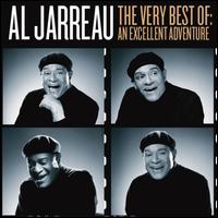 The Very Best of Al Jarreau: An Excellent Adventure - Al Jarreau