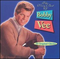 The Very Best of Bobby Vee - Bobby Vee