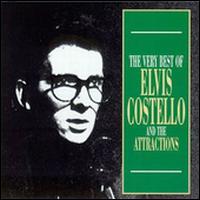The Very Best of Elvis Costello and the Attractions - Elvis Costello & the Attractions