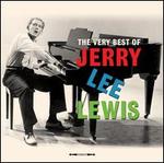 The Very Best of Jerry Lee Lewis [Not Now]