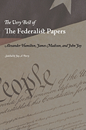 The Very Best of the Federalist Papers