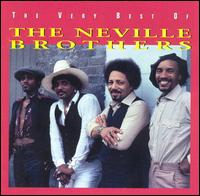 The Very Best of the Neville Brothers - The Neville Brothers