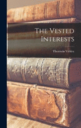 The Vested Interests