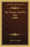 The Veteran and His Pipe (1888)