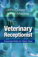 The Veterinary Receptionist: Essential Skills for Client Care