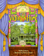 The Victorian Home