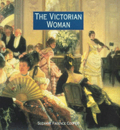 The Victorian Woman