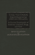 The Vietnam Experience: A Concise Encyclopedia of American Literature, Songs, and Films