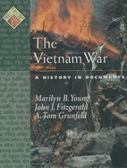 The Vietnam War: A History in Documents