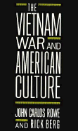 The Vietnam War and American Culture