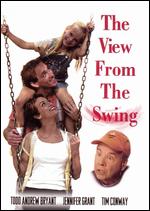The View From the Swing - Paul Tuerp