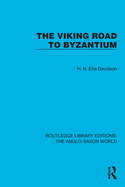 The Viking Road to Byzantium