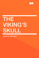 The viking's skull