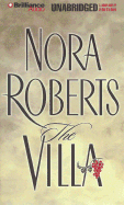 The Villa - Roberts, Nora, and Merlington, Laural (Read by)