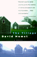 The Village - Mamet, David, Professor