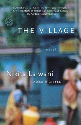 The Village - Lalwani, Nikita