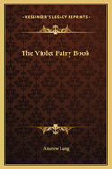 The Violet Fairy Book