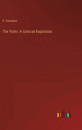 The Violin: A Concise Exposition